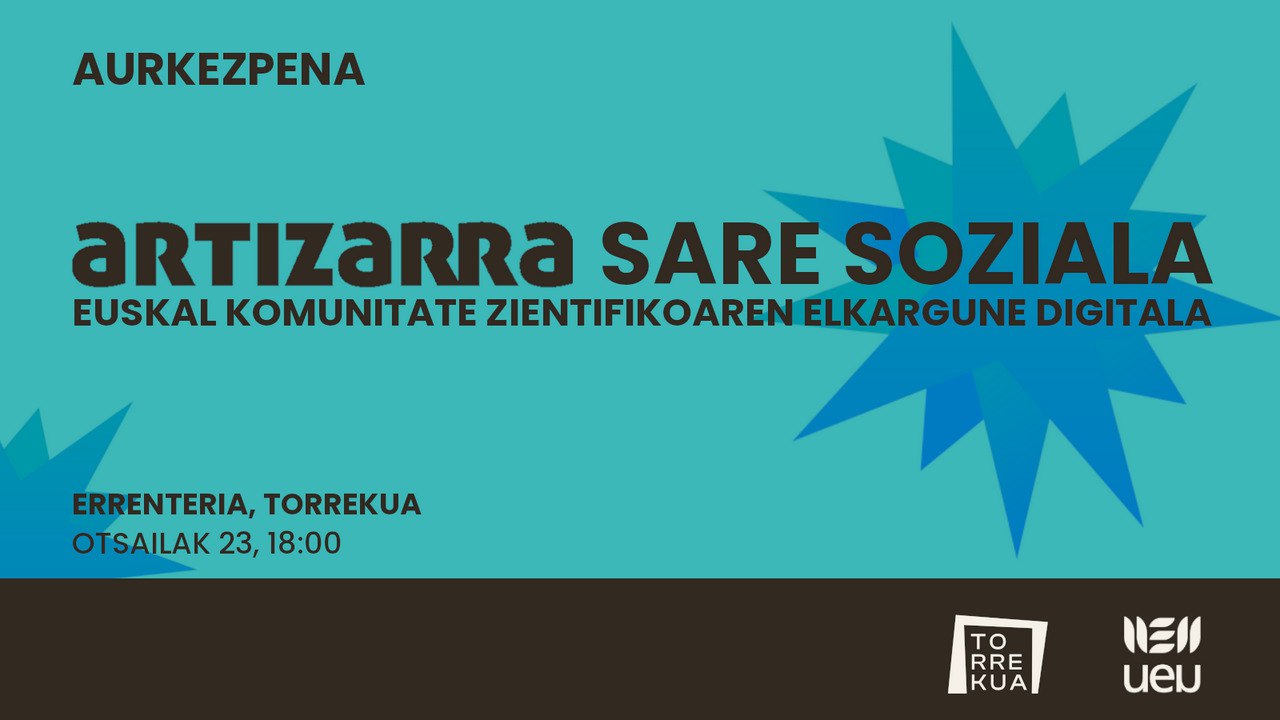 Aurkezpena: "Artizarra sare soziala: euskal komunitate zientifikoaren elkargune digitala"