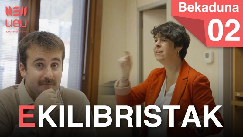 Bekaduna 2. atala: Ekilibristak