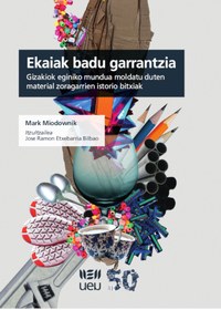 Ekaiak badu garrantzia liburua euskaratu du Jose Ramon Etxebarriak