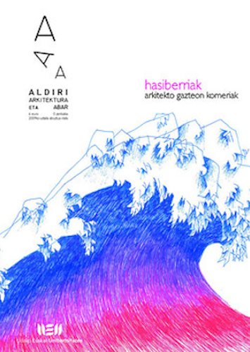 Aldiri 0. Hasiberriak. Arkitekto gazteon komeriak