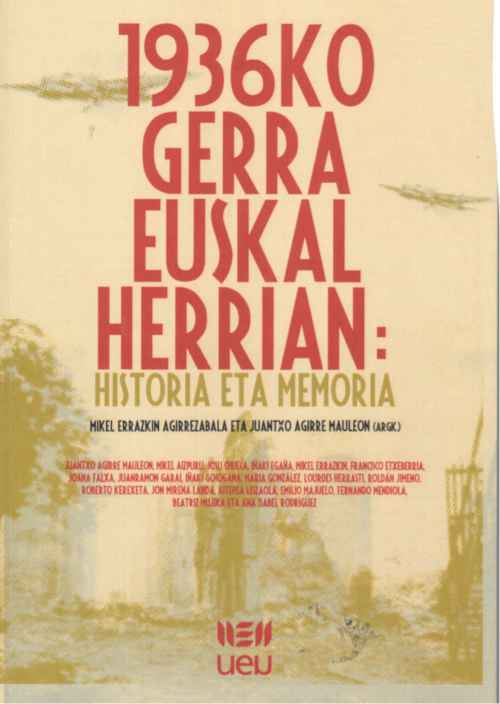 1936ko Gerra Euskal Herrian: Historia eta Memoria