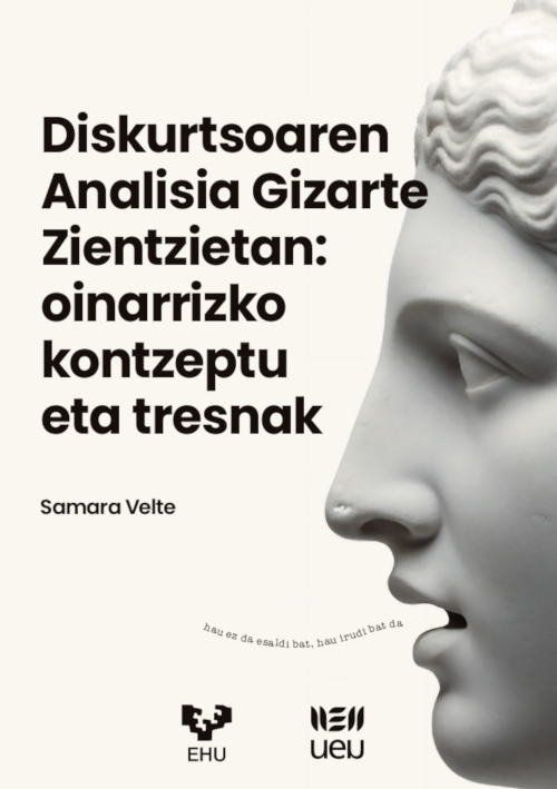 Diskurtsoaren Analisia Gizarte Zientzietan: oinarrizko kontzeptu eta tresnak