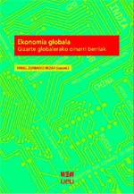 Ekonomia Globala. Gizarte globalerako oinarri berriak