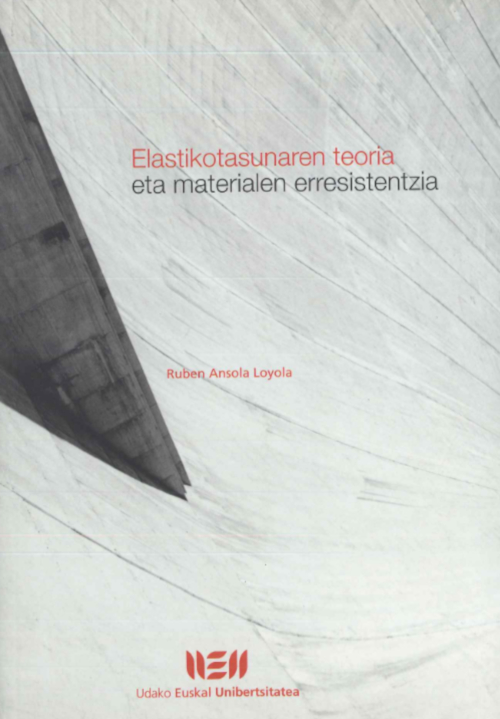 Elastikotasunaren teoria eta materialen erresistentzia