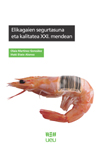 Elikagaien segurtasuna eta kalitatea XXI. mendean