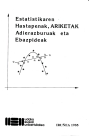 Estatistikaren Hastapenak, Ariketak. Adierazburuak eta Ebazpideak
