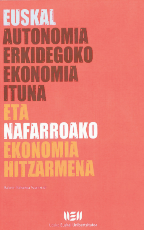 Euskal Autonomia Erkidegoko Ekonomia Ituna eta Nafarroako Ekonomia Hitzarmena