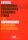 Euskal Autonomia Erkidegoko Ekonomia Ituna eta Nafarroako Ekonomia Hitzarmena