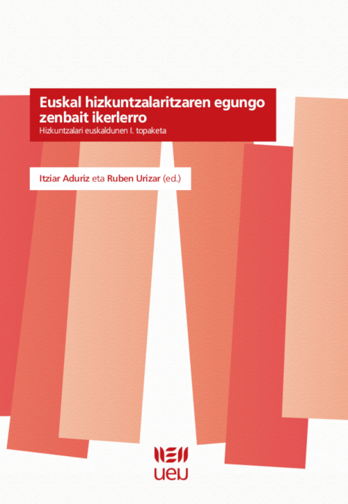 Euskal hizkuntzalaritzaren egungo zenbait ikerlerro