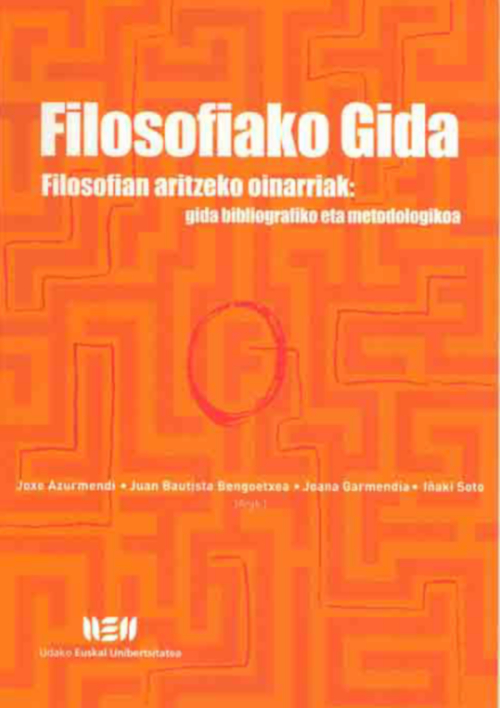 Filosofiako Gida. Filosofian aritzeko oinarriak: gida bibliografiko eta metodologikoa