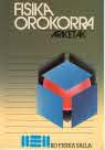 Fisika orokorra. Ariketak