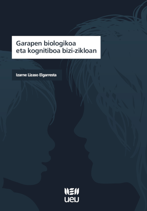 Garapen biologikoa eta kognitiboa bizi-zikloan
