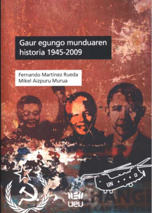 Gaur egungo munduaren historia, 1945-2009
