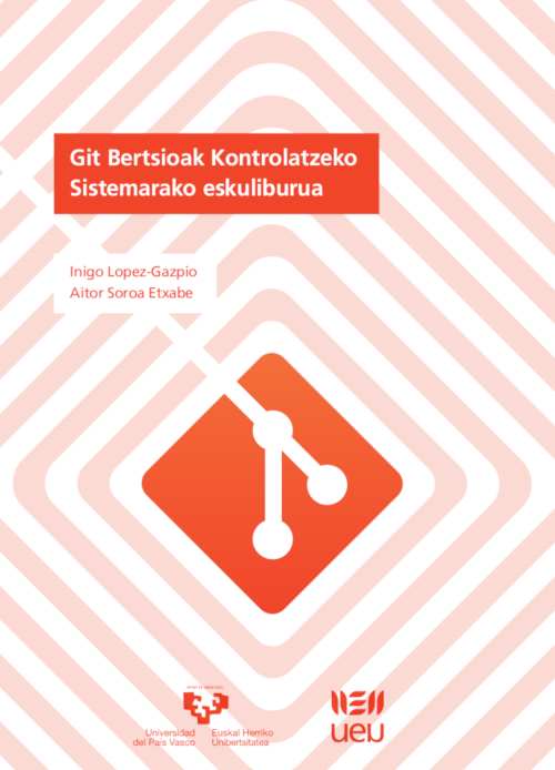 Git Bertsioak Kontrolatzeko Sistemarako eskuliburua
