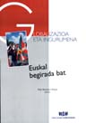 Globalizazioa eta ingurumena: Euskal begirada bat