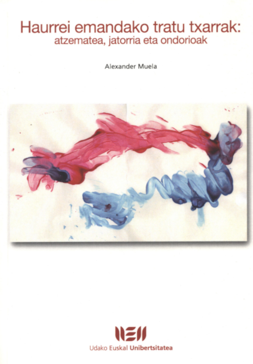 Haurrei emandako tratu txarrak: atzematea, jatorria eta ondorioak