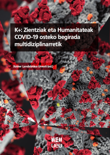 K+: Zientziak eta Humanitateak COVID-19 osteko begirada multidiziplinarretik