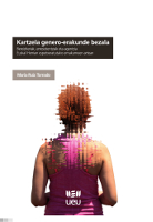 Kartzela genero-erakunde bezala: bereizkeriak, erresistentziak eta agentzia Euskal Herrian espetxeratutako emakumeen artean