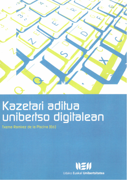Kazetari aditua unibertso digitalean