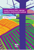 Landa-eremua EAEn: egungo argazkia, etorkizuneko aukerak