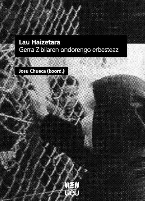 Lau Haizetara. Gerra Zibilaren ondorengo erbesteaz