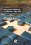Nortasunaren nahasteen etiologia eta tratamendua