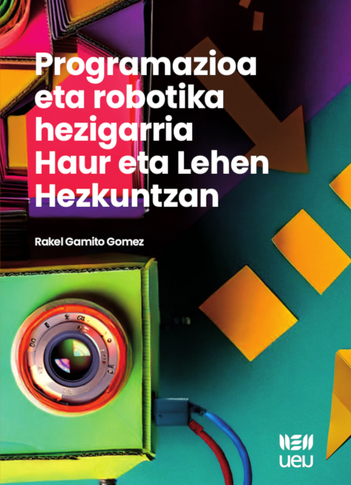 Programazioa eta robotika hezigarria Haur eta Lehen Hezkuntzan