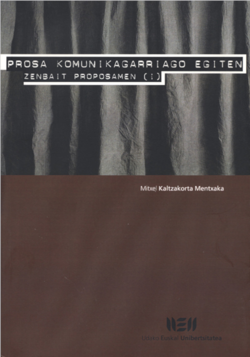 Prosa komunikagarriago egiten. Zenbait proposamen I