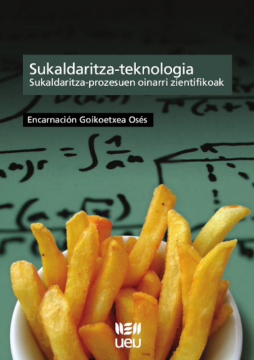 Sukaldaritza-teknologia: sukaldaritza-prozesuen oinarri zientifikoak