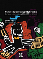 Transmedia Komunikazio Estrategiak: gaurkotasun-edukiak diseinatzeko eta hedatzeko bide berriak