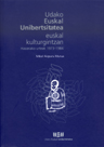 Udako Euskal Unibertsitatea euskal kulturgintzan: Hasierako urteak 1973-1984
