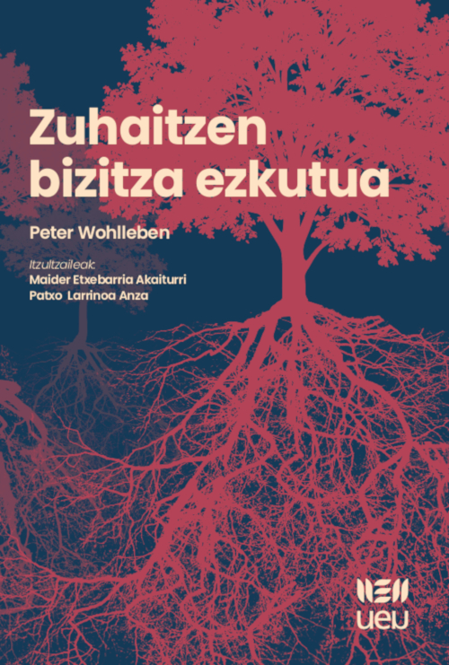 Zuhaitzen bizitza ezkutua