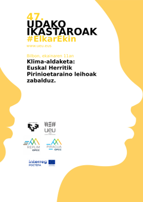 Klima-aldaketa: Euskal Herritik Pirinioetaraino leihoak zabalduz.