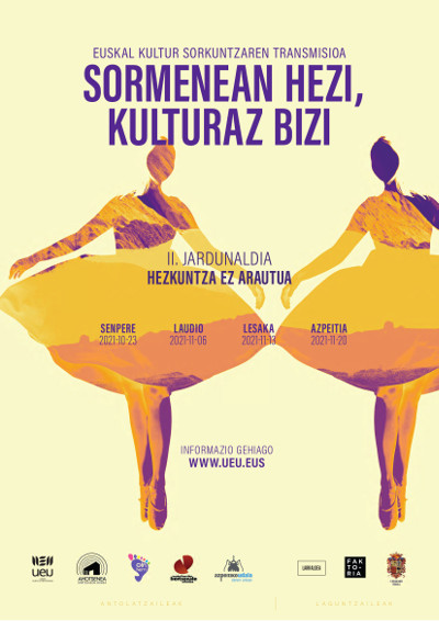 Euskal kultur sorkuntzaren transmisioa. Sormenean hezi, kulturan bizi. II. Jardunaldia.