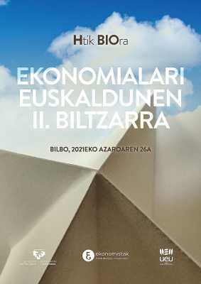 Ekonomialari Euskaldunen II. Biltzarra. Htik BIOra (Hidrogenotik Bioekonomiara)