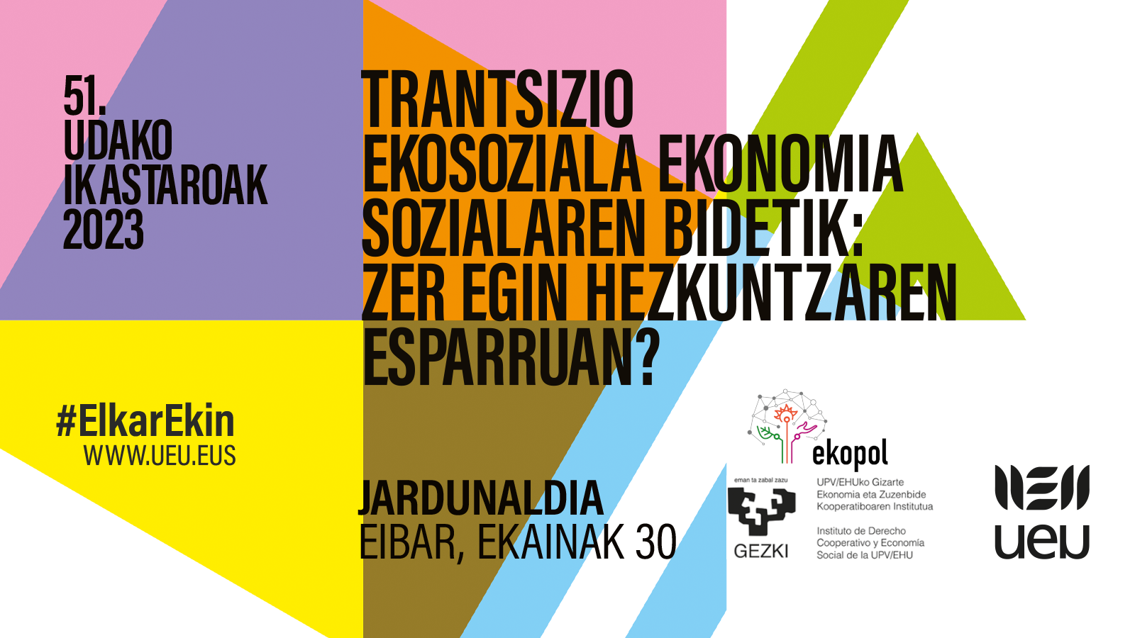 Trantsizio ekosoziala ekonomia sozialaren bidetik: zer egin hezkuntzaren esparruan?