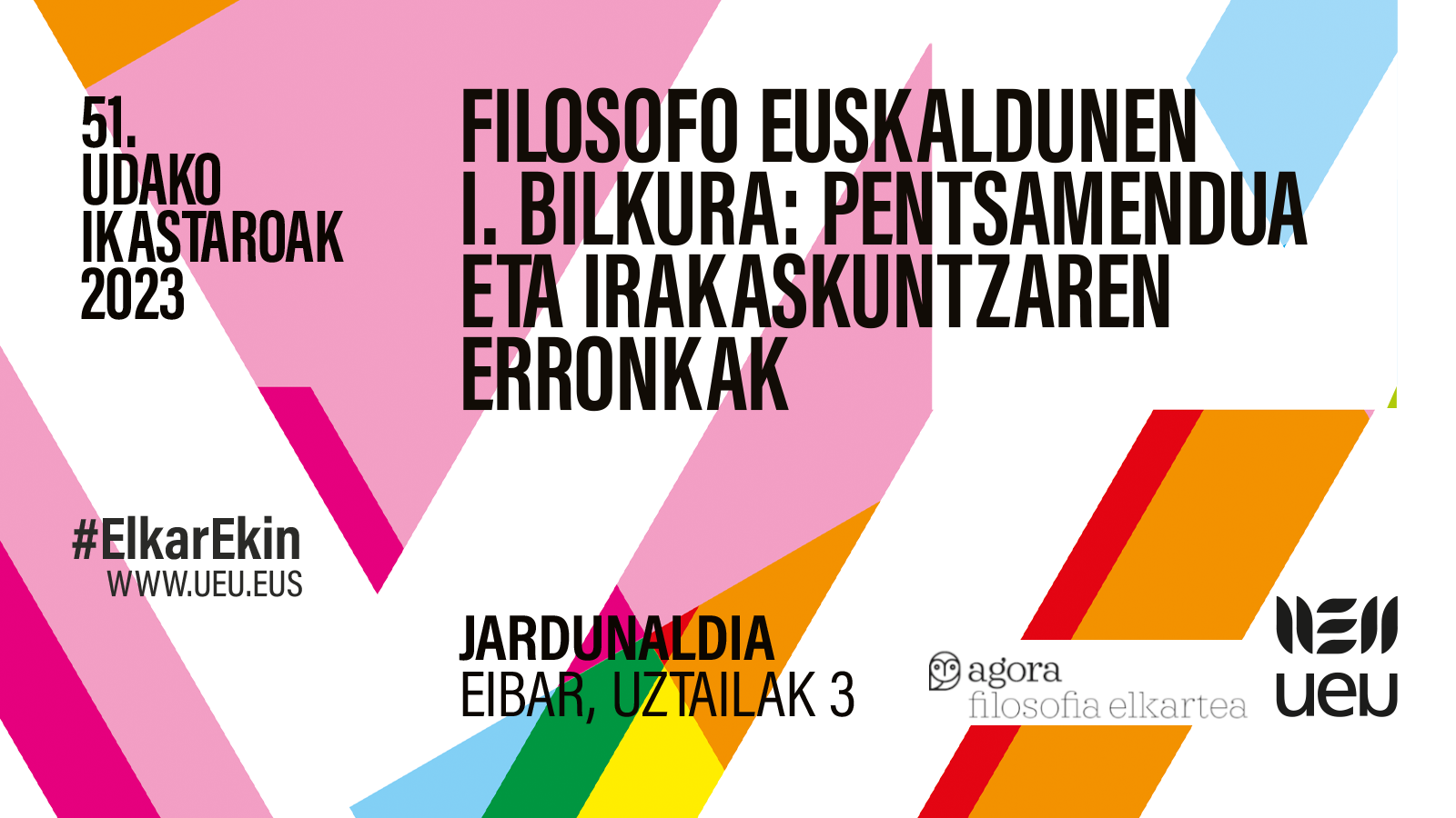 Filosofo Euskaldunen I. Bilkura: pentsamendua eta irakaskuntzaren erronkak.