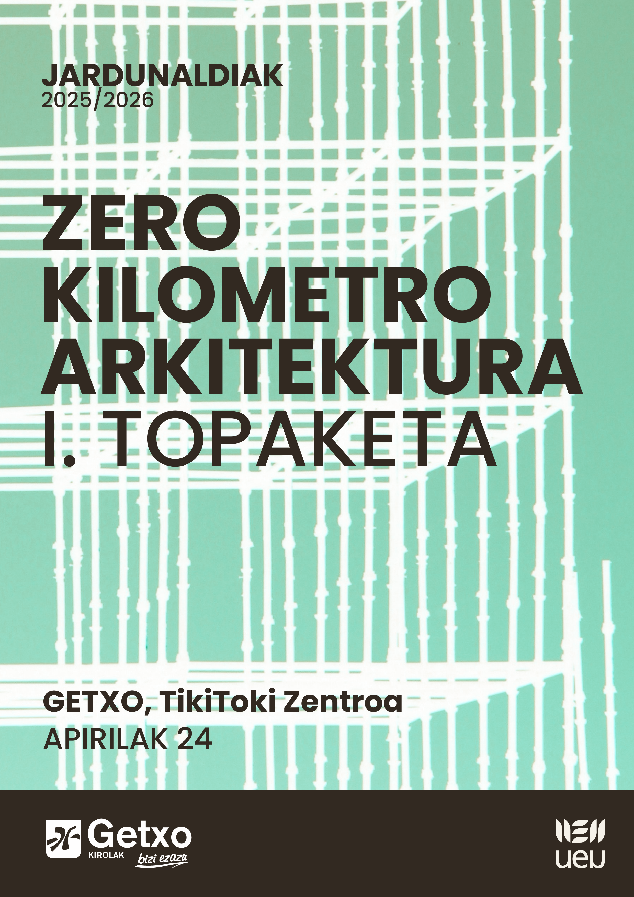 Zero Kilometro Arkitektura I. Topaketa.