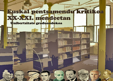 Euskal Herriko pentsamendu kritikoa XX-XXI. mendean (UPV/EHUren Titulua)