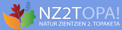 NZ2TOPA! Natur Zientzien II. Topaketa
