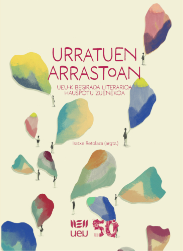 "Urratuen arrastoan", UEUn oinarritutako literatur-liburua kalean